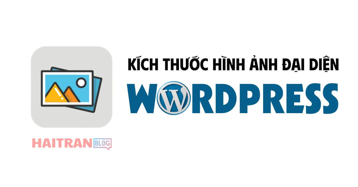Kích thước ảnh đại diện WordPress