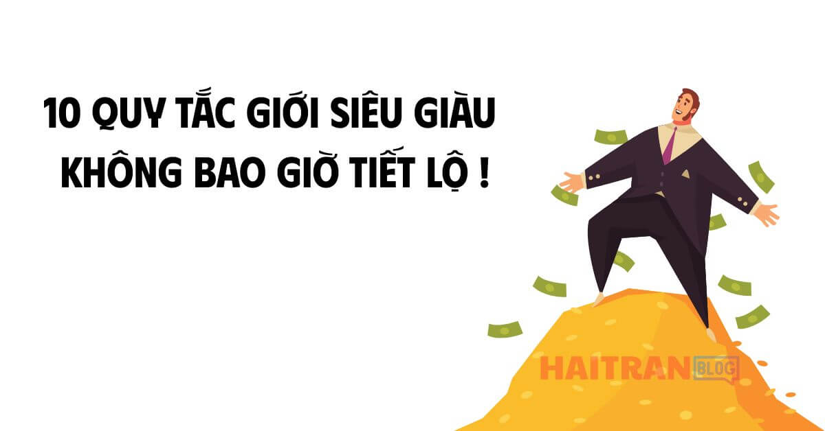 quy tắc giới siêu giàu