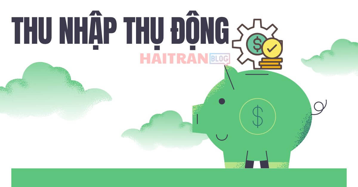 thu nhập thụ động