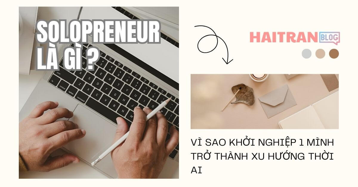 khởi nghiệp 1 mình